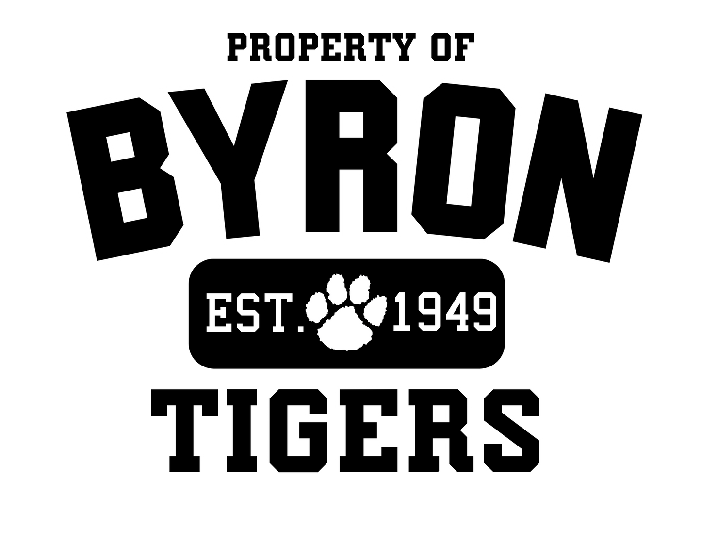 PROPERTY OF BYRON TIGERS EST 1949 MERCH - ADULT SIZES