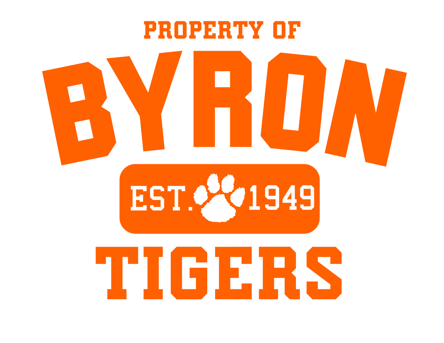 PROPERTY OF BYRON TIGERS EST 1949 MERCH - ADULT SIZES